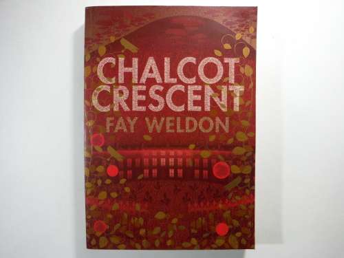 Chalcot Crescent - Fay Weldon (SOFTCOVER)