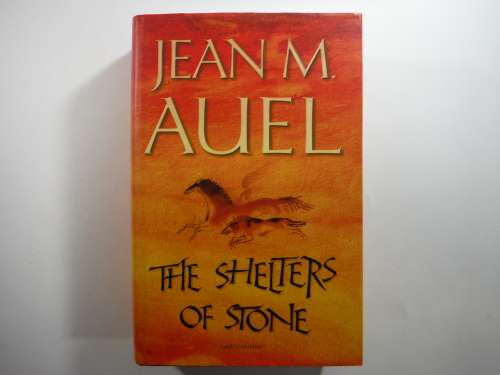 The Shelters Of Stone- Jean M. Anuel (HARDCOVER)