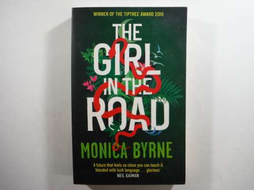 The Girl In The Road - Monica Byrne(SOFTCOVER)