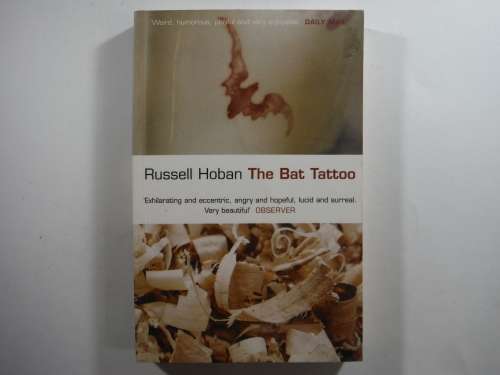 The Bat Tattoo - Paperback - Russell Hoban