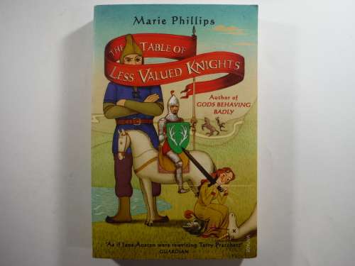 The Table Of Less Valued Knights-  Marie Phillips
