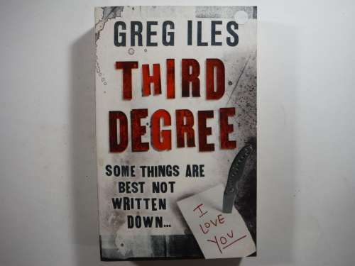 Third Degree - Paperback - Greg Iles