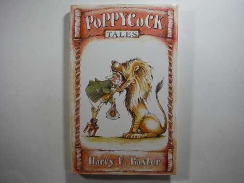 PoppyCock Tales - Hardcover - Harry F. Baxter
