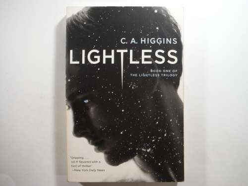 Lightless - Paperback - C.A Higgins (Book One Of The Lightless Trilogy)