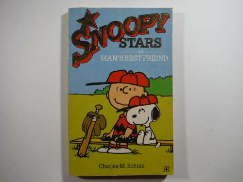 Snoopy Stars as Man`s Best Friend- Charles M. Schulz (SOFTCOVER)