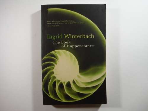 The Book Of Happentsance - Ingrid Winterbach