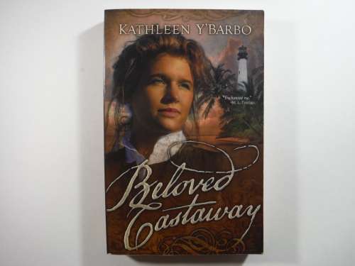 Beloved Castaway- Kathleen Y` Barbo