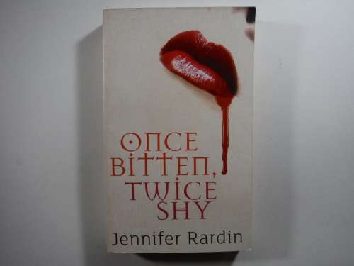 Once Bitten Twice Shy- Jennifer Rardin