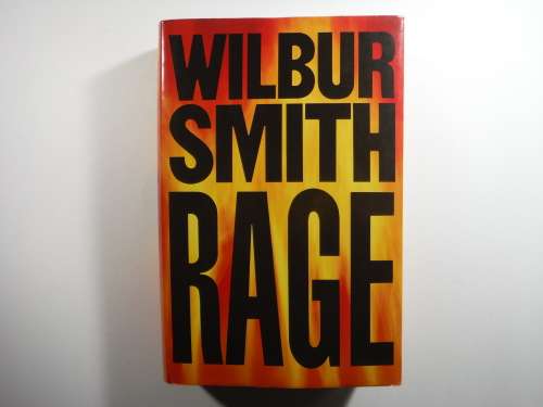 Rage - Hardcover - Wilbur Smith