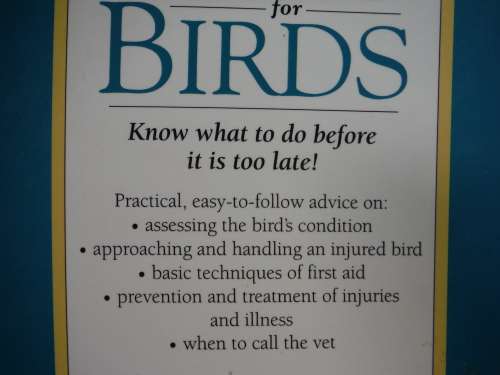 First Aid for Birds: The Essential Quick -Reference Guide - Tim Hawcroft