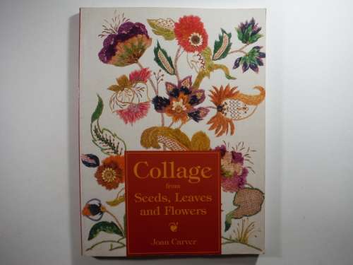 Collage from Seeds, Leaves  and Flowers by Joan Carver