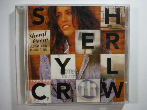Sheryl Crow- Tuesday Night Music Club  CD