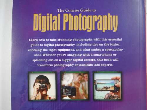 The Concise Guide to Digital Photography