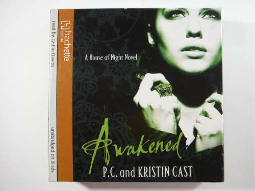 Awakened  by P.C and Kristin Cast - Audio book