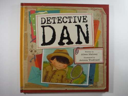 Detective Dan by Alison Maloney
