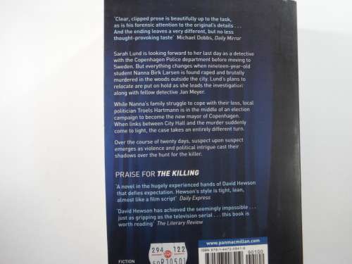 The Killing by David Hewson based on the screenplay `Soren Sveistrup`