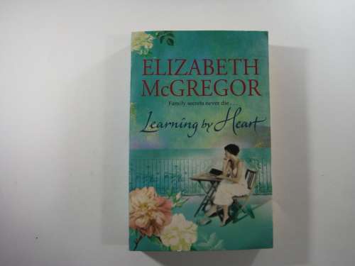 Learning by Heart - Elizaberth McGregor