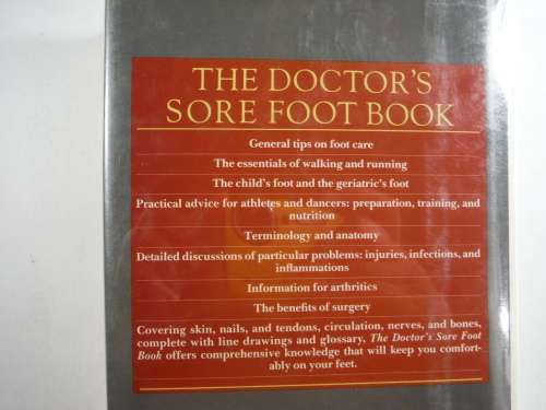 The Doctors Sore Foot Book - Daniel M. McGann, DPM, and L.R. Robinson