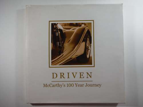 Driven, McCarthy`s 100 Year Journey