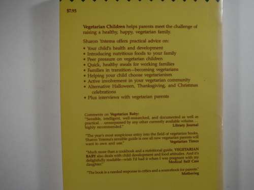 Vegetarian Children: A Supportive Guide For Parents  by Sharon K. Yntema