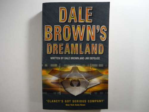 Dreamland- Dale Brown`s