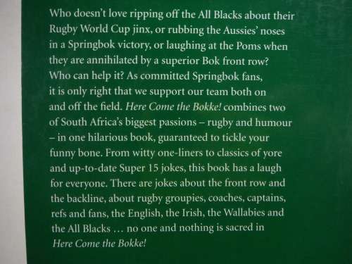 Here Comes The Bokke :The Funniest South African Ruby Joke Book Ever !