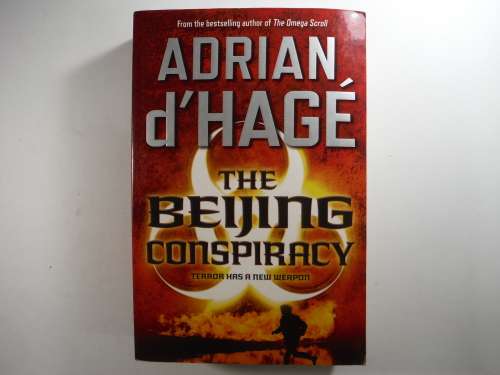 The Beijing Conspiracy- Adrian d Hage