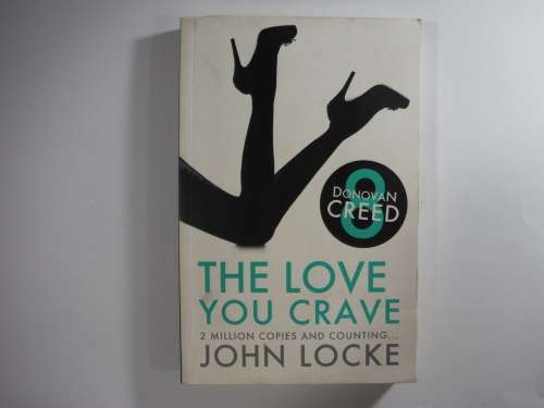 Donovan Creed Series- The Love You Crave by John Locke (Book 8)