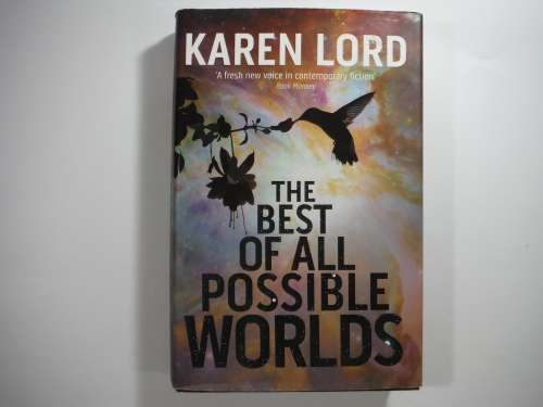 The Best Of All Possible Words - Hardcover - Karen Lord