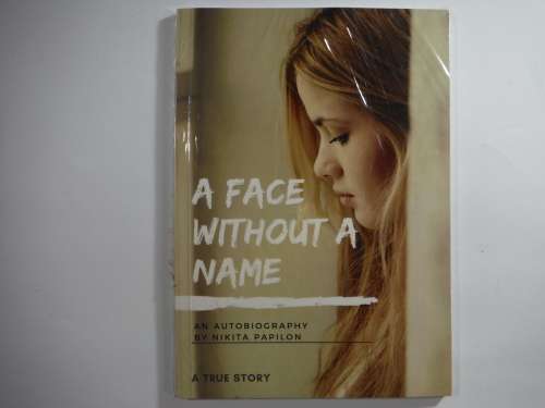 A Face Without A Name - Paperback - Nikita Papilon
