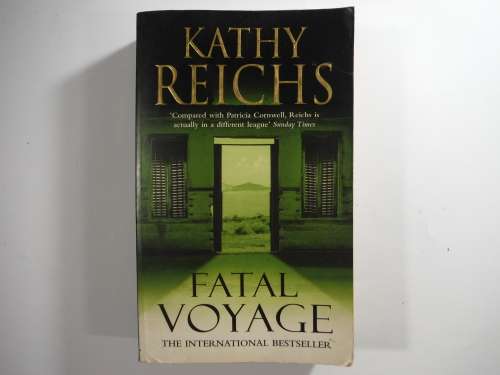 Fatal Voyage - Paperback - Kathy Reichs