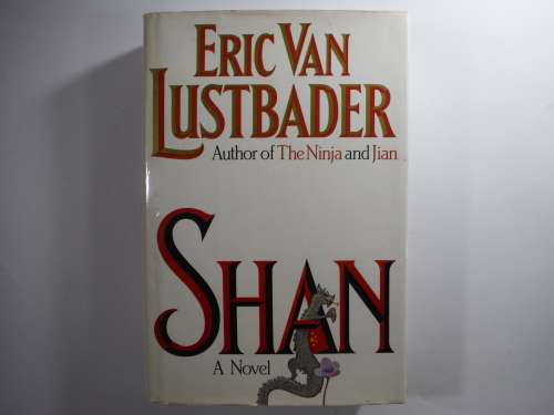Shan - Hardcover - Eric Van Lustbader