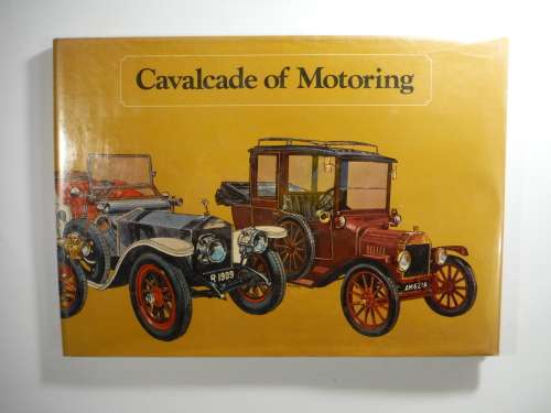 Cavalcade of Motoring - Hardcover - Michael Sedgwick