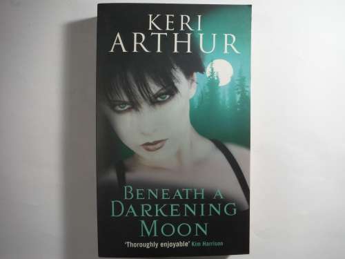 Keri  Arthur - Beneat A Darkening Moon (SOFTCOVER)