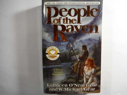 People Of the Raven (Book 12) Kathleen O` Neal Gear and W. Michael Gear (SOFTCOVER)