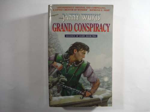 Grand Conspiracy :Alliance Of Light, Book 2 - Janny Wurts  (Fantasy) SOFTCOVER
