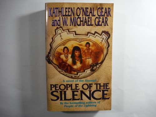 People of Silence (Book 8) by Kathleen O` Neal Gear and W. Michael Gear(PAPERBACK)