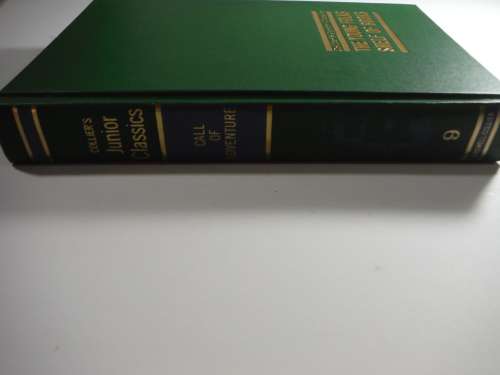 Collier`s Junior Classics: The Young Folks Shelf Of Books, 1962 Volume 9 (HARDCOVER)