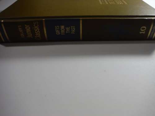 Collier`s Junior Classics: The Young Folks Shelf Of Books, 1962 Volume 10 (HARDCOVER)
