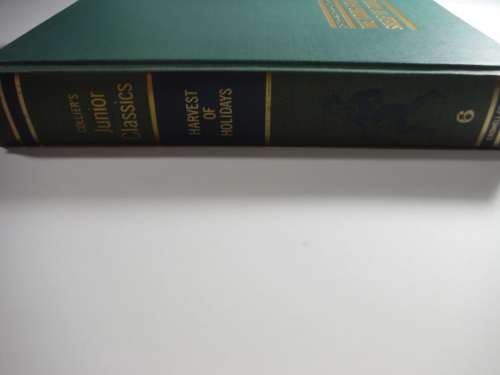 Collier`s Junior Classics: The Young Folks Shelf Of Books, 1962 Volume 6 (HARDCOVER)