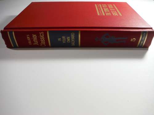 Collier`s Junior Classics: The Young Folks Shelf Of Books, 1962 -Volume 5(HARDCOVER)