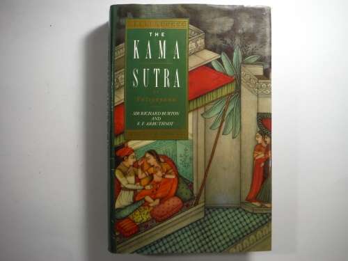 The Kama Sutra of Vatsyayana- Sir Richard Burton and F.F Arbuthnot