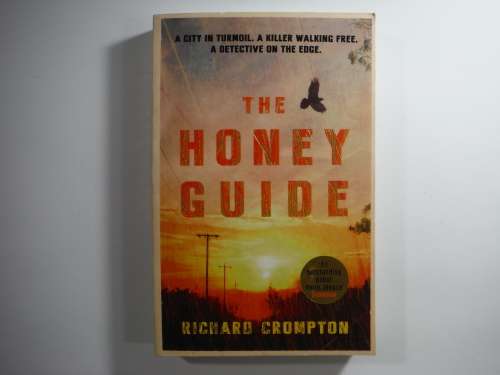 The Honey Guide - Paperback - Richard Crompton