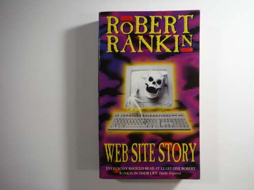 Web Site Story- Robert Rankin