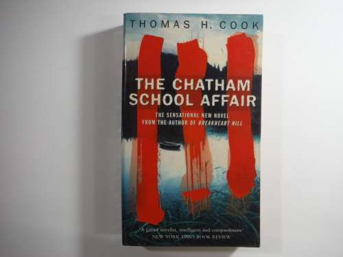 The Chatham School Affair - Paperback - Thomas H. Cook
