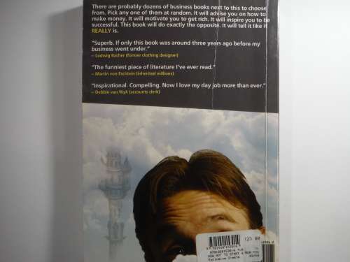 How Not To Start and Run Your Own Business - Paperback - Scott Cundill