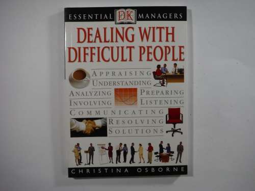 Dealing With Difficult People - Softcover - DK Books