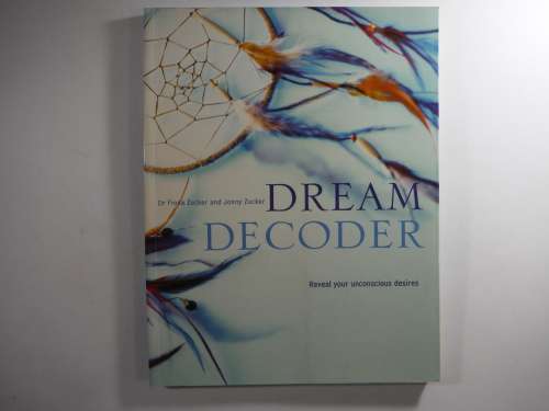Dream Decoder - Softcover - Dr Fiona Zucker and Jonny Zucker