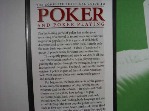 The Complete Practical Guide to Poker and Poker Playing - Hardcover