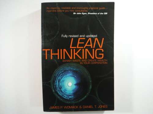 Lean Thinking- James P. Womack and Daniel T Jones
